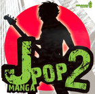 J-Pop Manga Vol. 2