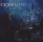 Crossfaith - The Dream, the Space